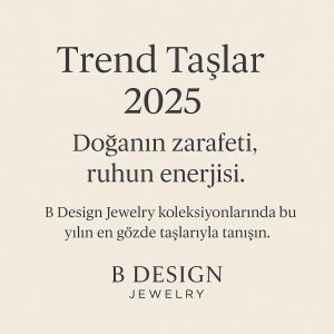Trend Taşlar 2025